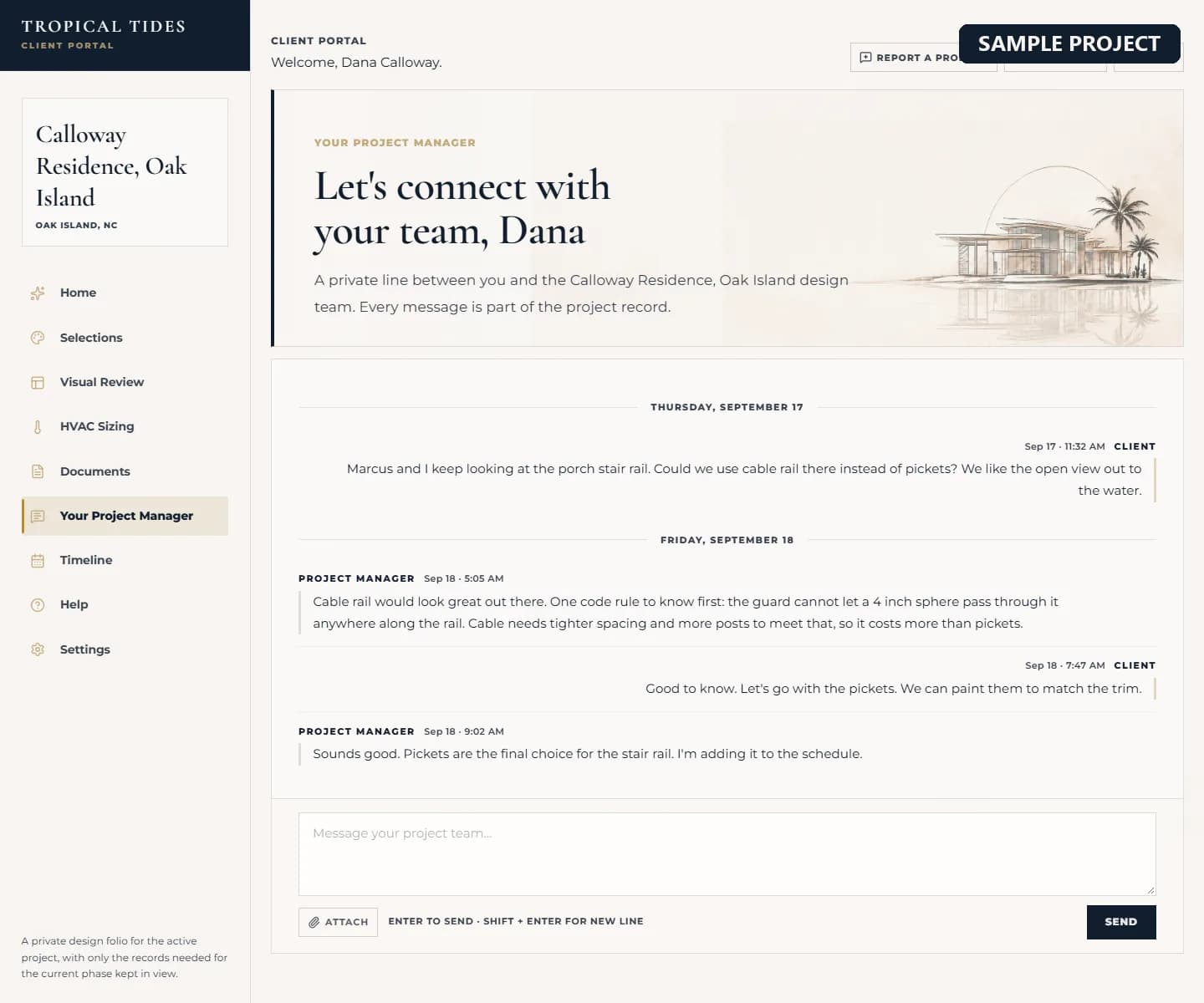 Sample client portal screen: a message thread with the project manager. The client asks about cable rail for the porch stair, the project manager explains that a 4 inch sphere must not pass through the rail and that pickets cost less, the client picks pickets, and the project manager marks pickets as the final call.