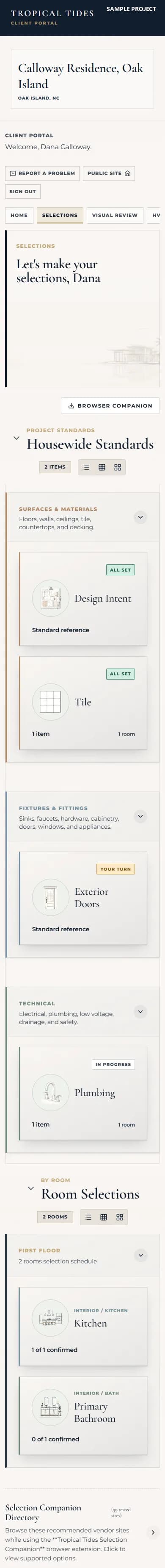Sample client portal screen: the Selections page for the Calloway Residence on Oak Island. Under Housewide Standards, Design Intent and Tile are marked All set, Exterior Doors is marked Your turn, and Plumbing is In progress. Under Room Selections, the Kitchen shows 1 of 1 confirmed and the Primary Bathroom 0 of 1.